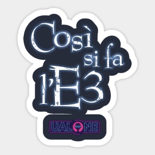 Così si fa l'E3! Sticker